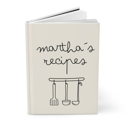 Personalized Recipe Journal — 'martha's recipes' Hardcover Recipe Notebook