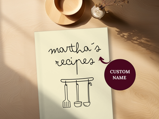 Personalized Recipe Journal — 'martha's recipes' Hardcover Recipe Notebook